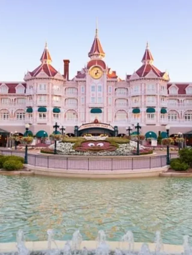 8 Best Hotels at Disneyland Paris for Your Next Trip