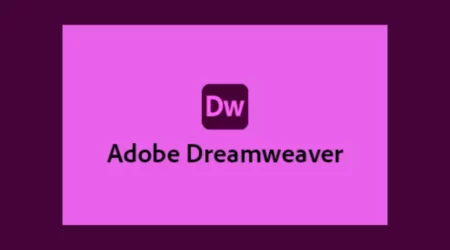 Adobe Dreamweaver: Features, Benefits And Tutorial 