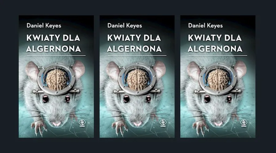 Kwiaty dla Algernona By- Daniel Keyes
