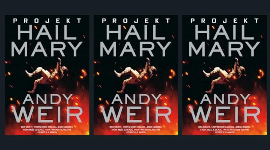 Projekt hail mary By- Andy Weir