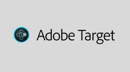 All You Need To Know About Adobe Target