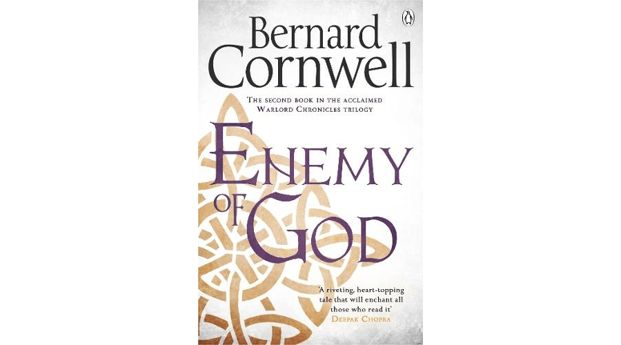 Enemy of God: A Novel of Arthur (Warlord Chronicles 2nd edition)