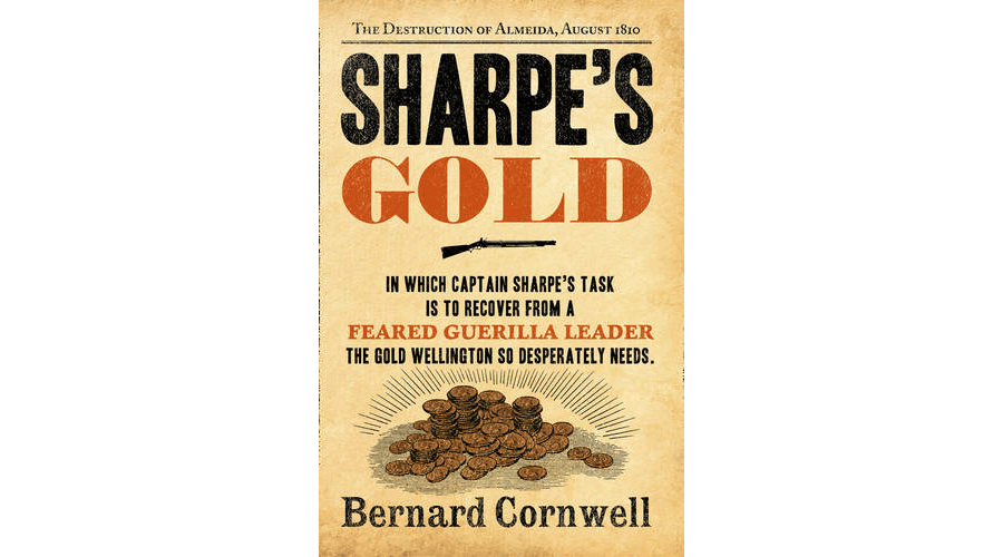 Sharpe's Gold: The Destruction of Almeida, August 1810 (The Sharpe Series Book 9)